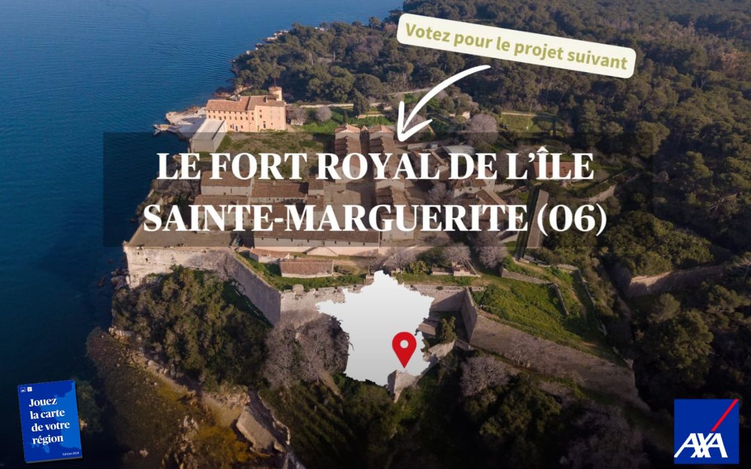 Soutenez le Fort Royal de l’île Sainte-Marguerite !